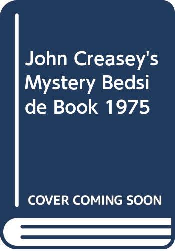 9780340195390: John Creasey's Mystery Bedside Book