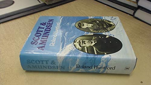 Beispielbild für Scott and Amundsen zum Verkauf von Books of the Smoky Mountains