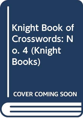 9780340196182: Knight Book of Crosswords: No. 4 (Knight Books)