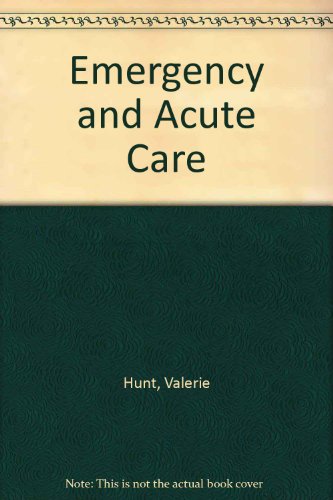 Stock image for Emergency and Acute Care for sale by Simply Read Books