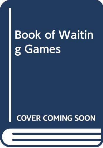 9780340197448: Book of Waiting Games