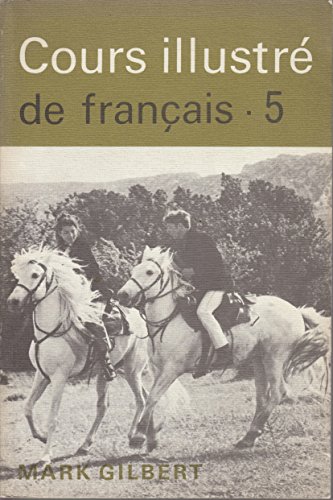 9780340198827: Cours Illustre de Francais: Bk. 5