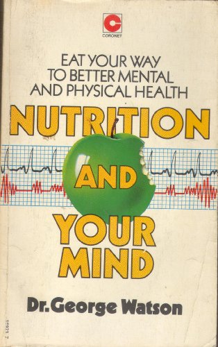 9780340199237: Nutrition and Your Mind (Coronet Books)