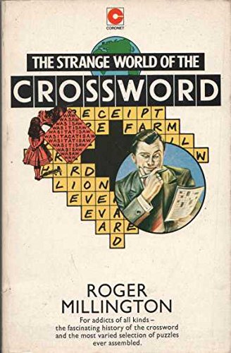 Beispielbild fr Strange World of the Crossword zum Verkauf von AwesomeBooks