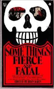 Stock image for Some Things Fierce and Fatal (Coronet Books) for sale by AwesomeBooks