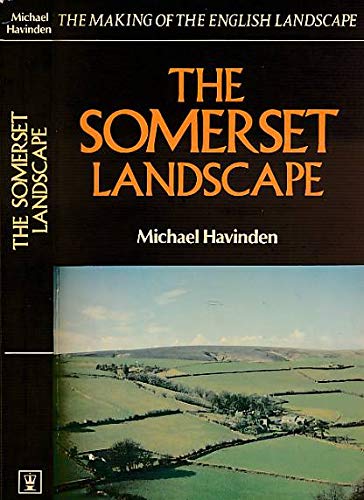 Beispielbild fr The Somerset Landscape zum Verkauf von Better World Books Ltd