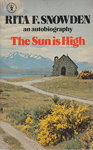 Beispielbild fr Sun is High (Hodder Christian paperbacks) zum Verkauf von AwesomeBooks