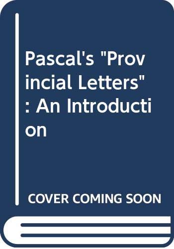 Imagen de archivo de Pascal's Provincial Letters: An Introduction a la venta por AwesomeBooks