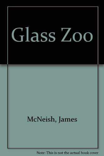 Stock image for The Glass Zoo for sale by Lot O'Books