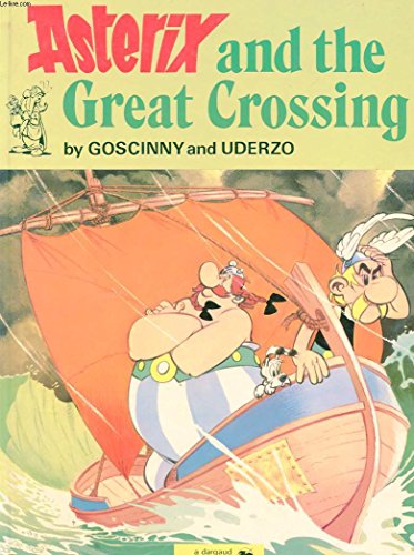 9780340202111: Asterix and the Great Crossing (Classic Asterix Hardbacks)