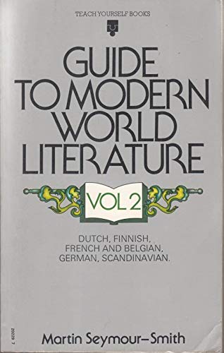 Beispielbild fr Guide to Modern World Literature: v. 2 (Teach Yourself) zum Verkauf von WorldofBooks