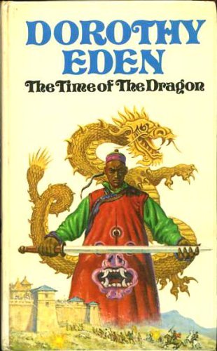 9780340203675: The Time of the Dragon