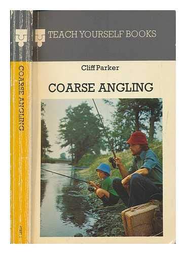 Imagen de archivo de Coarse Angling (Teach Yourself) a la venta por WorldofBooks