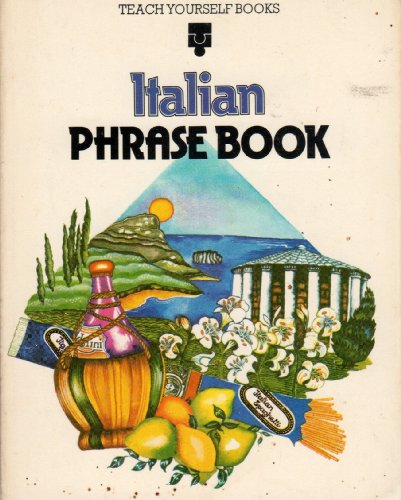 Stock image for Italian Phrase Book (Teach Yourself) for sale by Goldstone Books