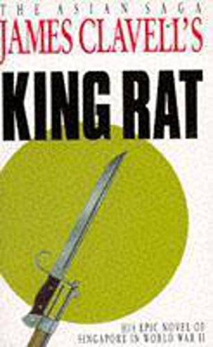 9780340204450: King Rat: The Fourth Novel of the Asian Saga (Coronet Books)