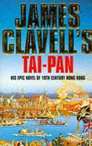 9780340204467: Tai Pan: The Second Novel of the Asian Saga (Coronet Books)