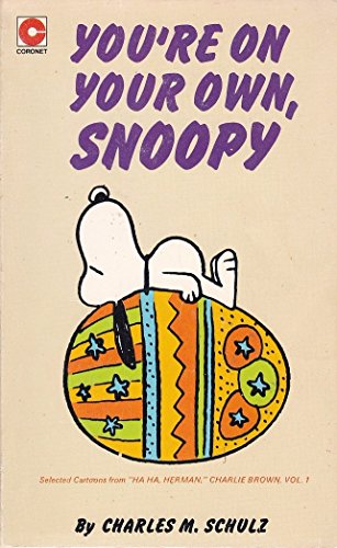 Beispielbild fr You're on Your Own, Snoopy (Coronet Books) zum Verkauf von medimops