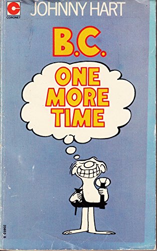 B. C. One More Time (Coronet Books) (9780340206539) by Hart & Parker, Johnny & Brant