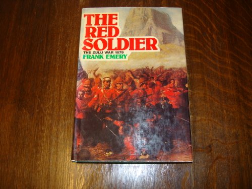 9780340206720: Red Soldier: Letters from the Zulu War, 1879