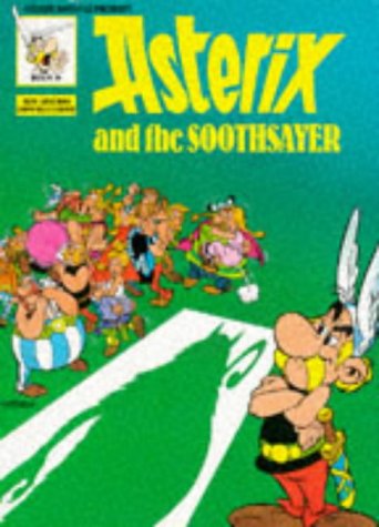 Stock image for Asterix and the Soothsayer (Classic Asterix paperbacks) for sale by HPB Inc.