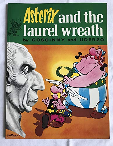 Beispielbild für Asterix and the Laurel Wreath zum Verkauf von OwlsBooks