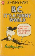 9780340207628: B. C. it's a Funny World (Coronet Books)