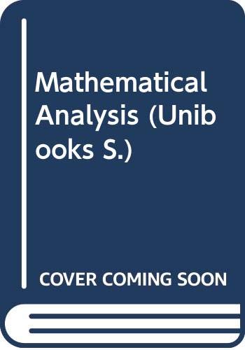 Stock image for Mathematical Analysis (Unibooks S.) for sale by WorldofBooks