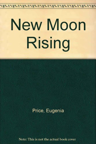 9780340208915: New Moon Rising