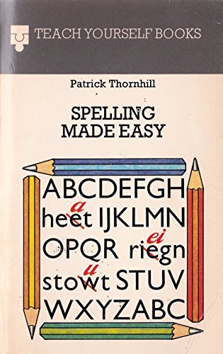 Imagen de archivo de Spelling Made Easy (Teach Yourself) a la venta por WorldofBooks