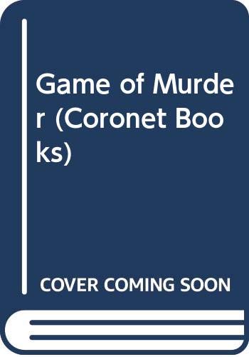 9780340213025: Game of Murder (Coronet Books)