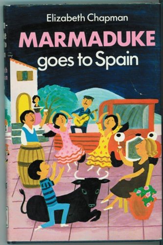 Beispielbild fr Marmaduke Goes to Spain zum Verkauf von WorldofBooks
