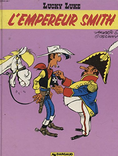 Empereur Smith (Lucky Luke) (9780340213766) by Morris; RenÃ© Goscinny