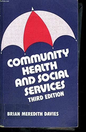 Imagen de archivo de Community Health and Social Services (Unibooks) a la venta por AwesomeBooks