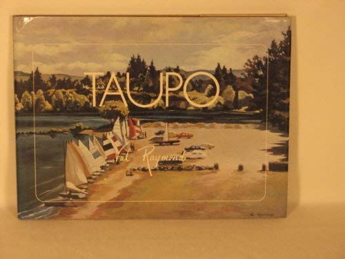 Stock image for Taupo for sale by Goldcrestbooks