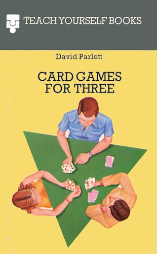 Beispielbild fr Card Games for Three (Teach Yourself) zum Verkauf von WorldofBooks