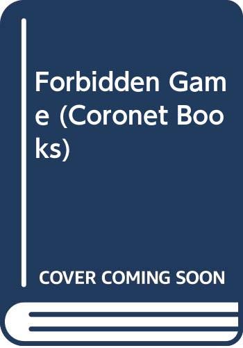 Stock image for Forbidden Game (Coronet Books) for sale by WorldofBooks