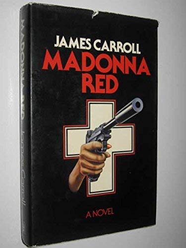 Madonna Red British Edition (9780340215968) by Carroll, James