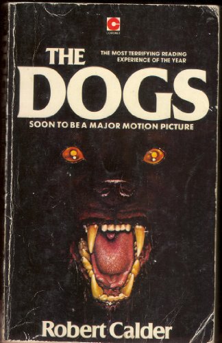 9780340218211: The Dogs