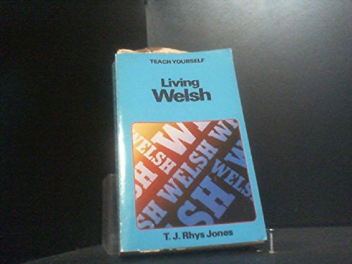 Stock image for Living Welsh (Teach Yourself) for sale by Callaghan Books South