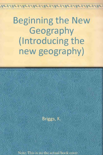 9780340219263: Beginning the New Geography (Introducing the new geography)