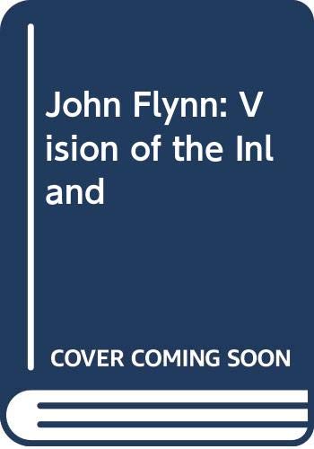 Stock image for Flynn: Vision of the Inland for sale by Book Booth