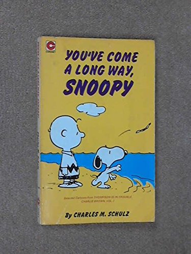 'YOU'VE COME A LONG WAY, SNOOPY' (9780340221594) by Charles M. Schulz