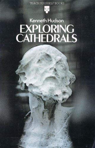Imagen de archivo de Exploring cathedrals (Teach yourself books) a la venta por Wonder Book