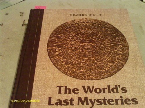 Stock image for THE WORLD'S LAST MYSTERIES for sale by Occultique