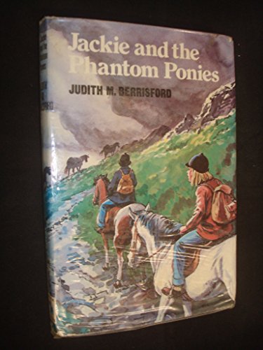 Stock image for Jackie and the Phantom Ponies for sale by Goldstone Books