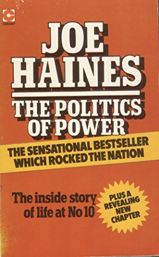 The politics of power (9780340222751) by Haines, Joe