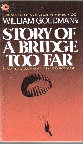 Will Gold Story Bridge to Far (9780340223406) by William Goldman