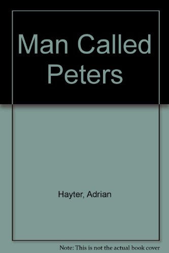Stock image for A Man Called Peters for sale by Book Express (NZ)