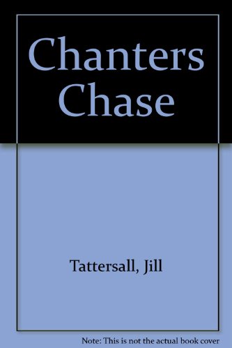 9780340224021: Chanter's Chase