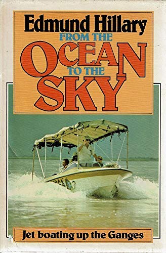 Stock image for From the Ocean to the Sky for sale by Anthony Spranger